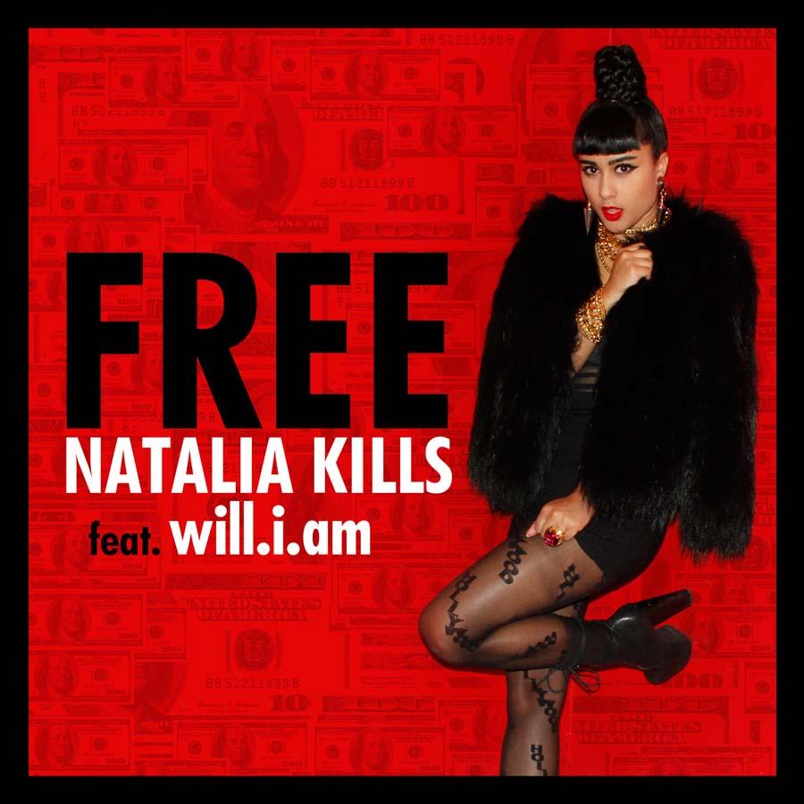 NOUVEAU CLIP : NATALIA KILLS feat.  – FREE