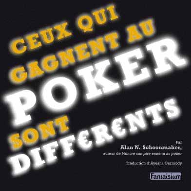Ceux qui gagnent au poker sont différents