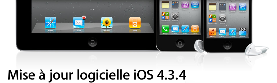 iOS 4.3.4 bientôt disponible au téléchargement
