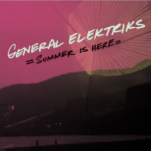 General Elektriks fête l’été