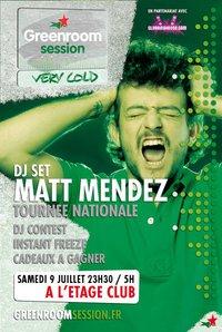 CLUBBING! DJ MATT MENDEZ CE SAMEDI 9 JUILLET@ L'ETAGE CLUB, FREE ENTRANCE!
