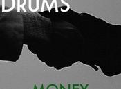 Drums retour avec nouveau single ‘Money’
