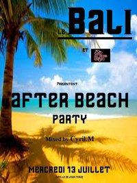 ★ ☊ After beach Party des terrasses du BALI ☊ ★