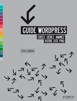 Un guide pour bien démarrer avec WordPress
