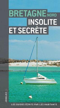 Couverture_Bretagne_Nord_insolite_et_secrete