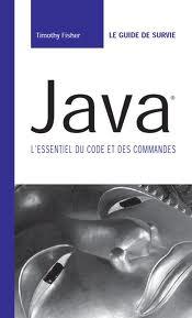 Java l’essentiel du code et des commandes