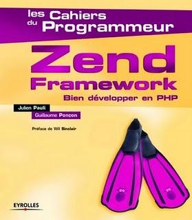 Les Cahiers du Programmeur Zend framework