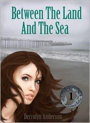 [Chronique] Between the Land and the Sea - Derrolyn Anderson