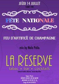 ★ ☆La Fête Nationale: feu d'artifice de champagne à la Réserve★ ☆