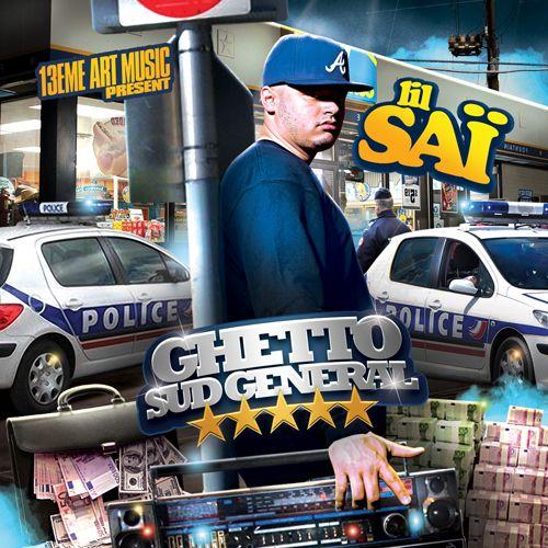 Lil Sai - Ghetto Sud General (2011)