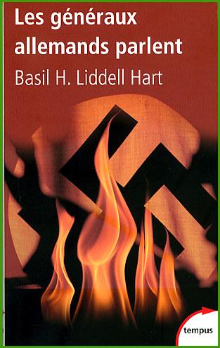 Basil Liddell Hart, Les généraux allemands parlent