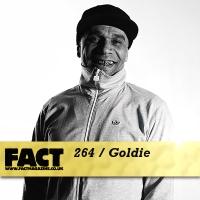 Goldie ‘ FACT mix 264