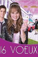 16 voeux (16 wishes) - Debby Ryan, Jean-Luc Bilodeau & Anna Mae Routledge