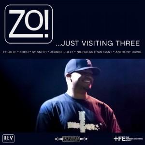 A écouter et télécharger gratuitement : Zo! – Just Visiting Three (2011)