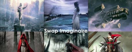 Swap #3 : Imaginaire [Déballage du colis]