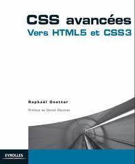 CSS avancés : Vers HTML 5 et CSS 3