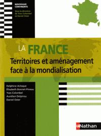 La France Territoires et aménagement face à la mondialisation