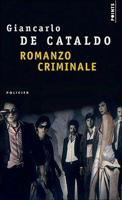 Romanzo criminale de Giancarlo De Cataldo