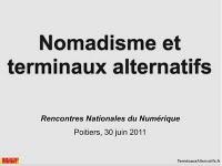 Le slide du mardi : Nomadisme et terminaux alternatifs - par Fred Cavazza