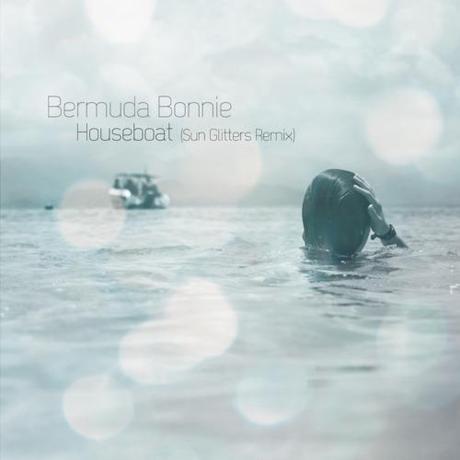 Bermuda Bonnie: Houseboat (Sun Glitters Remix) - MP3
Bermuda...