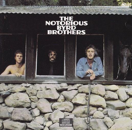 The Byrds #3-The Notorious Byrd Brothers-1968