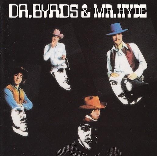 The Byrds #5-Dr. Byrds & Mr. Hyde-1969
