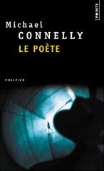 michael connely,le poète,editions du seuil