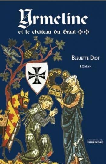 Bleuette DIOT - Yrmeline ou le chant des pierres