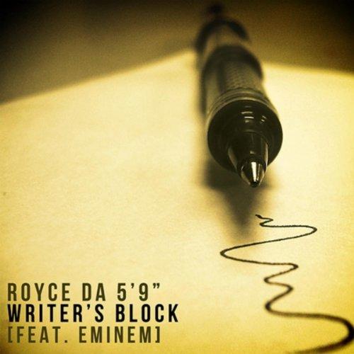 Royce Da 59 ft Eminem - Writer's Block (2011)