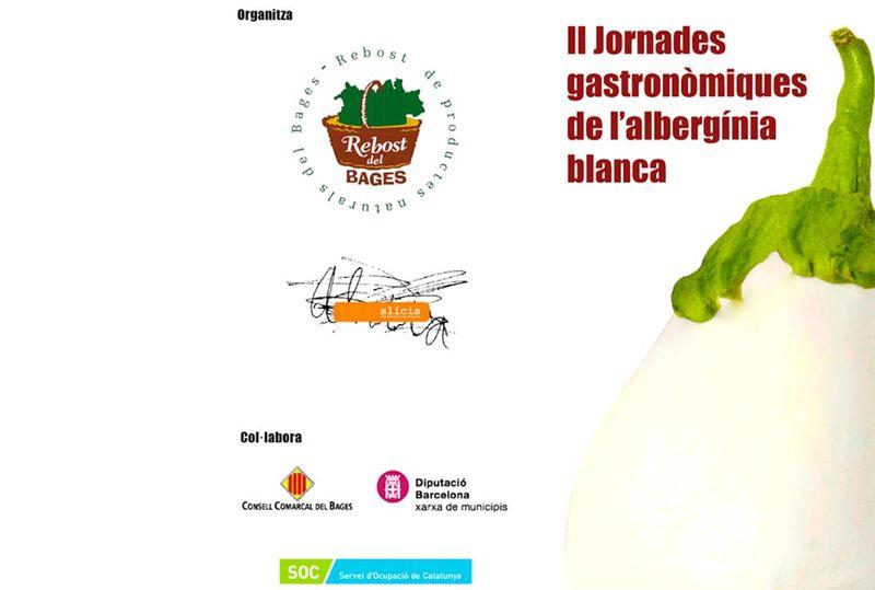 Il jornades gastronomiques de l'alberginia blanca