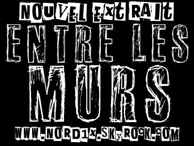 Nordinx [H2N] - Entre les murs (2011)