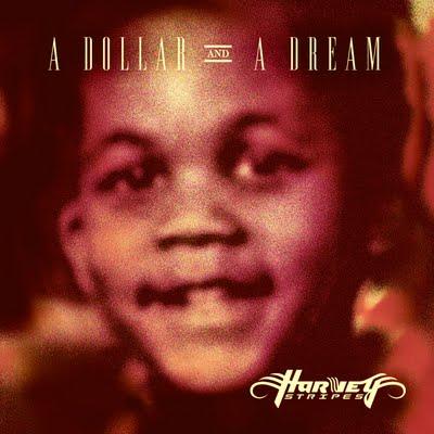 Album: Harvey Stripes – A Dollar & A Dream