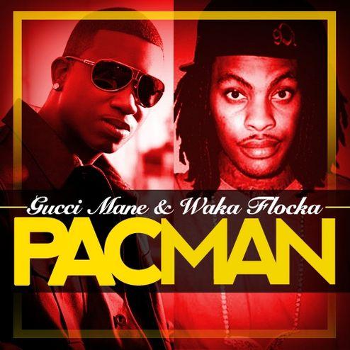 Gucci Mane ft Waka Flocka Flame - Pac Man (2011)