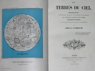 Bibliophilie et Sciences: Camille Flammarion et Les Terres du Ciel, où pourquoi dépenser des sommes fabuleuses pour aller sur la lune