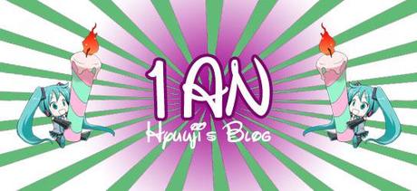 Le blog fête son premier anniversaire !!