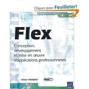 FLEX - Conception, développement et mise en oeuvre d'applications professionnelles