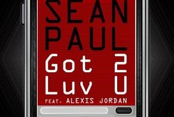 Sean Paul ft Alexis Jordan - Got 2 love you (2011) | À Découvrir