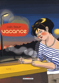 Vacance / Cati Baur