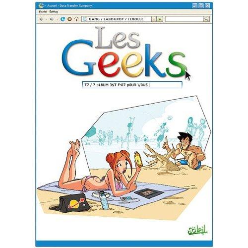 Le Tome 7 de la BD « Les Geeks » bientôt disponible