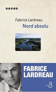 Fabrice Lardreau, Nord absolu