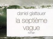 [Livre] septième vague Daniel Glattauer