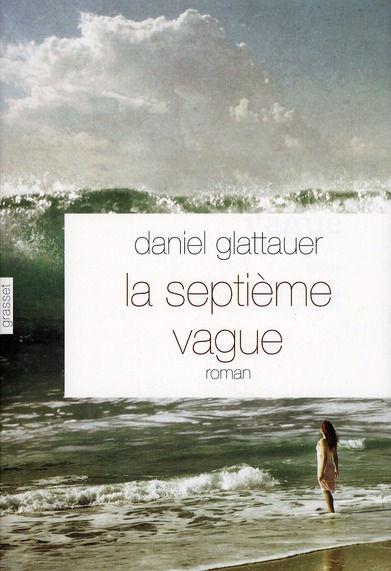 [Livre] La septième vague de Daniel Glattauer