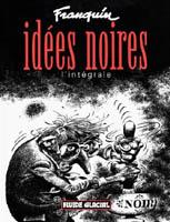 Couverture de l'édition française intégrale de la BD Idées noires