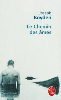 Le chemin des âmes de Joseph Boyden.