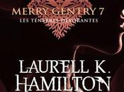 "Merry Gentry ténèbres dévorantes" Laurell Hamilton