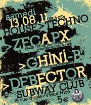 Zecapx / Ghini-B / Debector au Subway Club - Nice