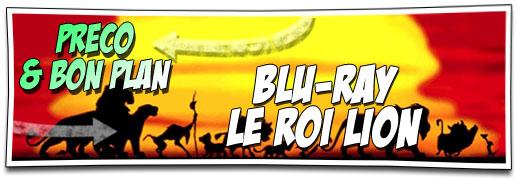 [PRÉCO] BLU-RAY LE ROI LION