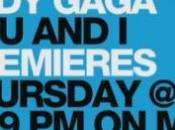 nouveau clip "You Lady GaGa sera diffusé vendredi 1H49