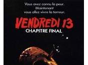 Vendredi Chapitre final (Friday 13th Part chapter)