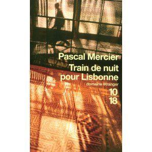 Train_de_nuit_pour_Lisbonne_Pascal_Mercier_Liliba